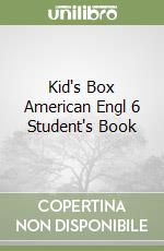 Kid's Box American Engl 6 Student's Book libro