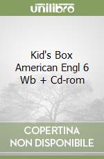 Kid's Box American Engl 6 Wb + Cd-rom libro