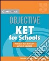 Objective Ket School Test Bklet Wo/a libro