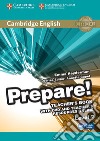 Cambridge English Prepare! 2. Teacher's book. Per le Scuole superiori. Con espansione online. Con DVD-ROM libro