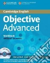 Objective CAE. Workbook. Per le Scuole superiori. Con CD Audio. Con espansione online libro