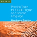 Practice Tests for IGCSE English as a Second Language. Extended Level Book libro