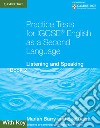 Practice Tests for IGCSE English as a Second Language. Book 2 with Key libro