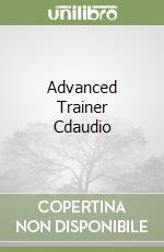 Advanced Trainer Cdaudio (3) libro