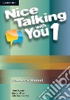 Nice talking with you. Level 1. Teacher's book libro