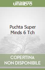 Puchta Super Minds 6 Tch libro