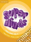 Super minds. Level 5. Class audio CDs. Per la Scuola elementare libro