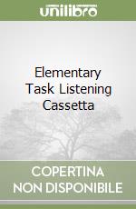 Elementary Task Listening Cassetta libro