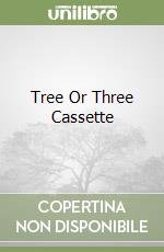 Tree Or Three Cassette libro