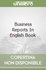 Business Reports In English Book libro