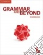 Grammar And Beyond 1 Wb B libro