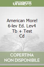 American More! 6-lev Ed. Lev4 Tb + Test Cd libro