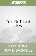 Tree Or Three? Libro libro