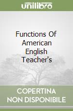 Functions Of American English Teacher's libro