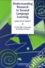 Understanding Research in Second Language Learning libro