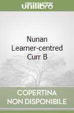 Nunan Learner-centred Curr B libro