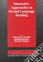 Interactive Approaches to Second Language Reading