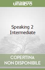Speaking 2 Intermediate libro