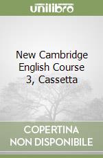 New Cambridge English Course 3, Cassetta libro