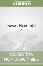 Swan Ncec Std 4 libro