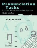 Pronunciation Tasks Student's Book libro