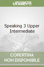 Speaking 3 Upper Intermediate libro