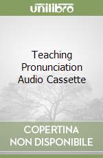 Teaching Pronunciation Audio Cassette libro