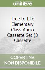 True to Life Elementary Class Audio Cassette Set (3 Cassette libro