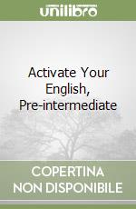 Activate Your English, Pre-intermediate libro