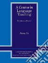 Course in Language Teaching libro