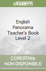 English Panorama Teacher's Book Level 2 libro