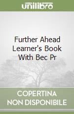 Further Ahead Learner's Book With Bec Pr libro