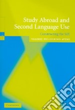 Study Abroad And Second Language Use