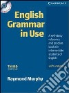 English grammari in use. Per le Scuole superiori. Con CD-ROM libro