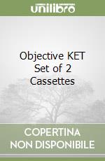 Objective KET Set of 2 Cassettes libro