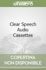 Clear Speech Audio Cassettes (2) libro