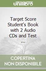 Target Score Student's Book with 2 Audio CDs and Test ... libro