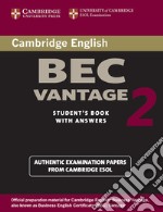 Cambridge English Business Certificate. Vantage 2 Student's Book with answers libro