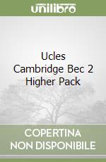 Ucles Cambridge Bec 2 Higher Pack