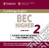 Cambridge Bec Audio Cd Higher, Level 2 libro