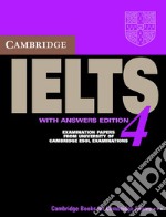 Cambridge English IELTS. IELTS 4 Self-study Pack. Con CD-Audio libro