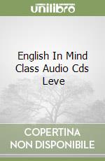 English In Mind Class Audio Cds (2) Leve