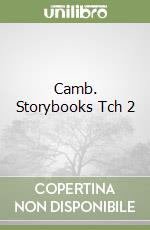 Camb. Storybooks Tch 2