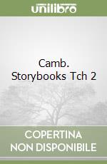 Camb. Storybooks Tch 2 libro