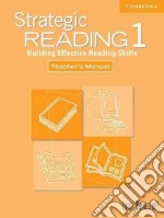 Strategic Reading 1 Teacher's Manual: Level 1 libro