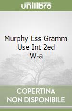 Murphy Ess Gramm Use Int 2ed W-a libro
