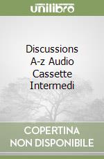 Discussions A-z Audio Cassette Intermedi libro