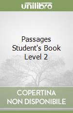 Passages Student's Book Level 2 libro