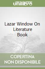 Lazar Window On Literature Book libro