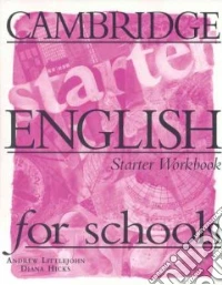 Cambridge English Schools Starter, Wbook libro